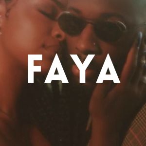 Faya Faya