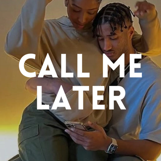 Call me later