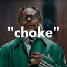 Choke